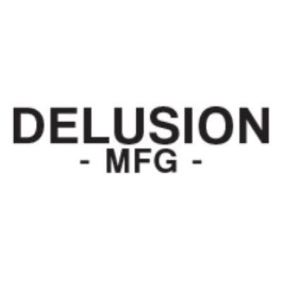 Delusion mfg. Things To Know About Delusion mfg. 